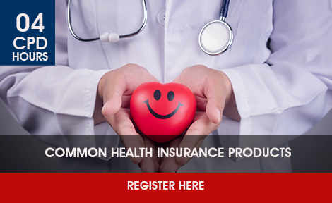 Common Health Insurance Products 

<br><br>(Online Learning via SCI ONLINE Global Classroom.) 